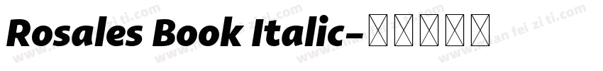 Rosales Book Italic字体转换